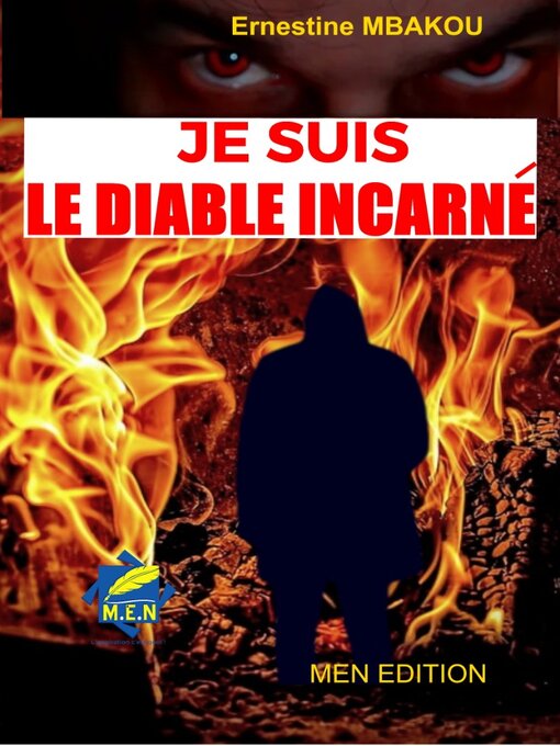 Title details for Je suis le diable incarné Tome 1&2 by Ernestine MBAKOU - Wait list